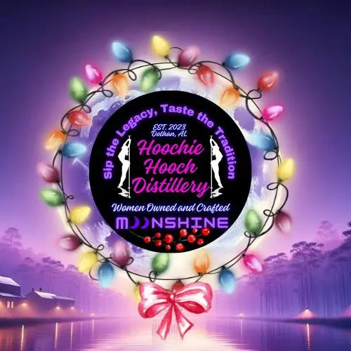 Introducing Hoochie Hooch Distillery! Hoochie Hooch Distillery